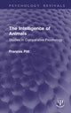 Book cover of: Intelligence of Animals