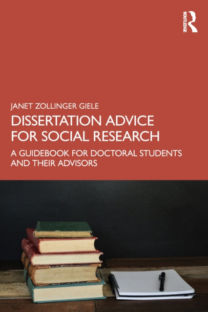 Book cover of: Dissertation Advice for Social Research