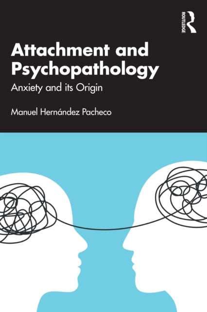 Book cover of: Attachment and Psychopathology