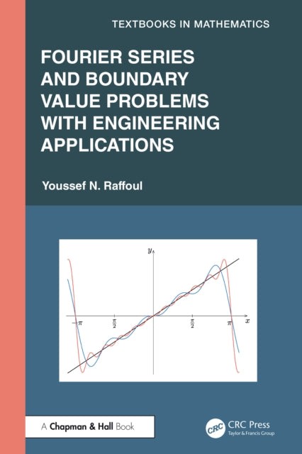 Fourier Series and Boundary Value Problems with Engineering Applications