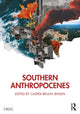 Book cover of: Southern Anthropocenes