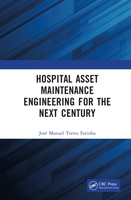 Book cover of: Hospital Asset Maintenance Engineering for the Next Century