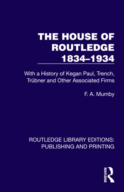 Book cover of: House of Routledge 1834–1934