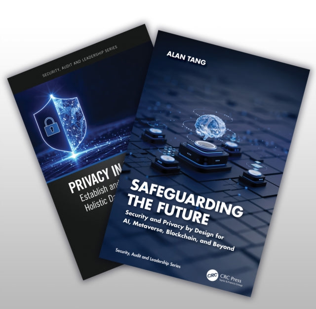 Book cover of: Two-Book Set: Safeguarding the Future and Privacy in Practice