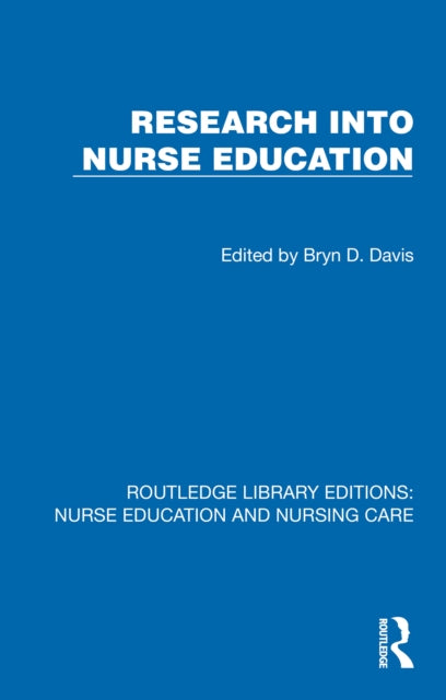 Book cover of: Research into Nurse Education