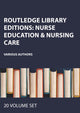 Book cover of: Routledge Library Editions: Nurse Education & Nursing Care