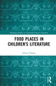 Book cover of: Food Places in Children's Literature