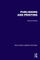 Book cover of: Routledge Library Editions: Publishing and Printing