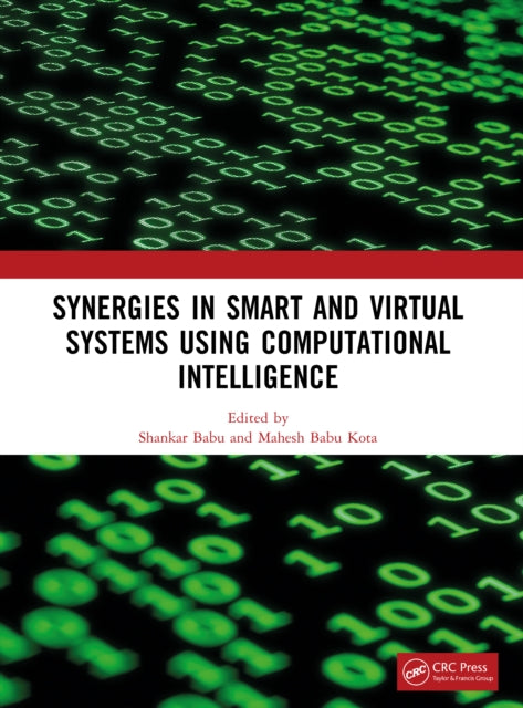 Book cover of: Synergies in Smart and Virtual Systems Using Computational Intelligence
