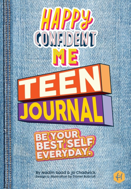 Book cover of: Happy Confident Me Teen Journal