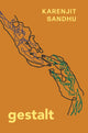 Book cover of: gestalt. By: Karenjit Sandhu