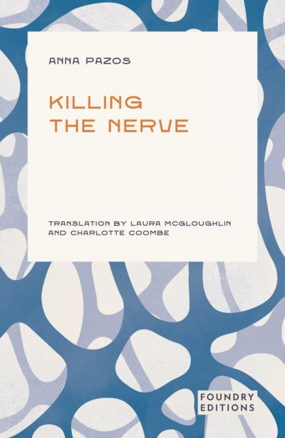 Book cover of: Killing the Nerve