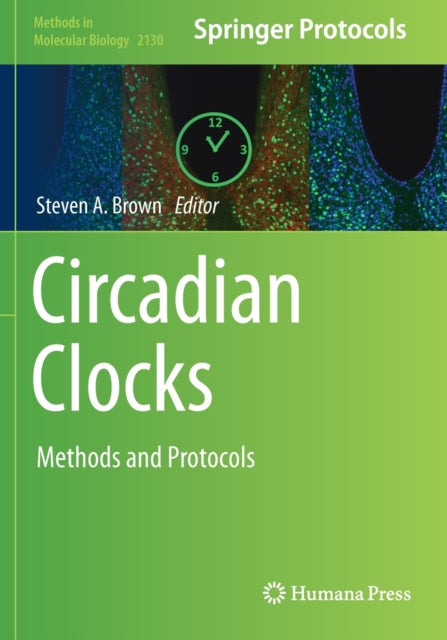Book cover of: Circadian Clocks. By: Steven A. Brown