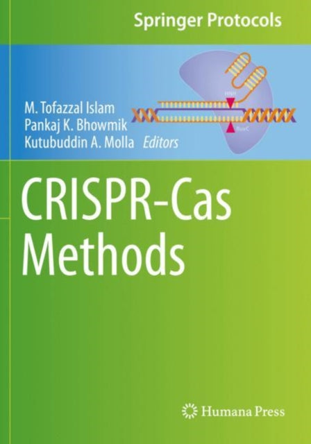 Book cover of: CRISPR-Cas Methods. By: M. Tofazzal Islam