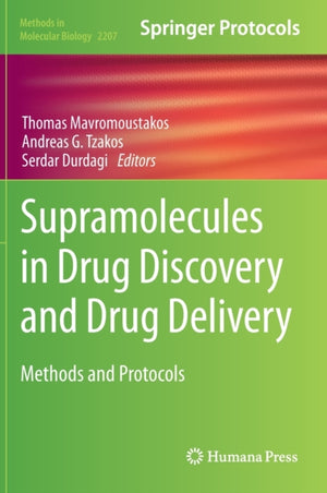 Supramolecules in Drug Discovery and Drug Delivery
