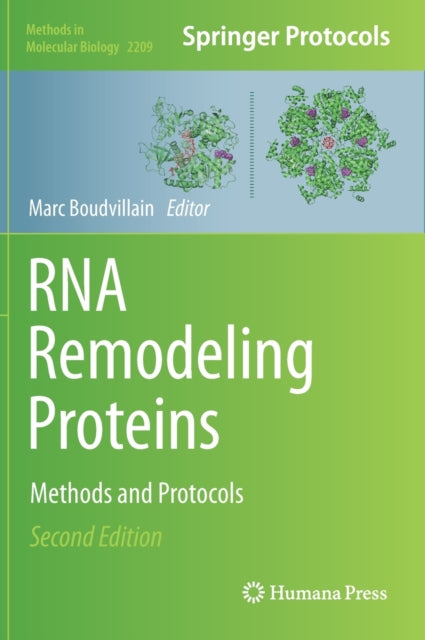 Book cover of: RNA Remodeling Proteins. By: Marc Boudvillain