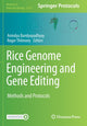 Book cover of: Rice Genome Engineering and Gene Editing. By: Anindya Bandyopadhyay