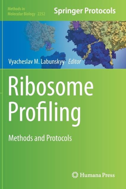 Book cover of: Ribosome Profiling. By: Vyacheslav M. Labunskyy