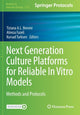 Book cover of: Next Generation Culture Platforms for Reliable In Vitro Models. By: Tiziana A. L. Brevini