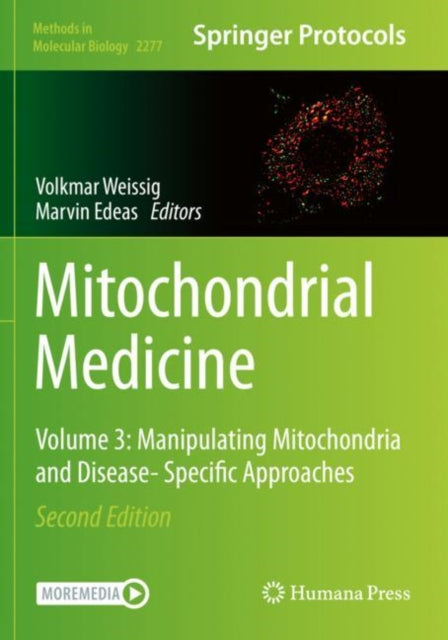 Book cover of: Mitochondrial Medicine. By: Volkmar Weissig
