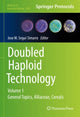 Book cover of: Doubled Haploid Technology. By: Jose M. Segui-Simarro
