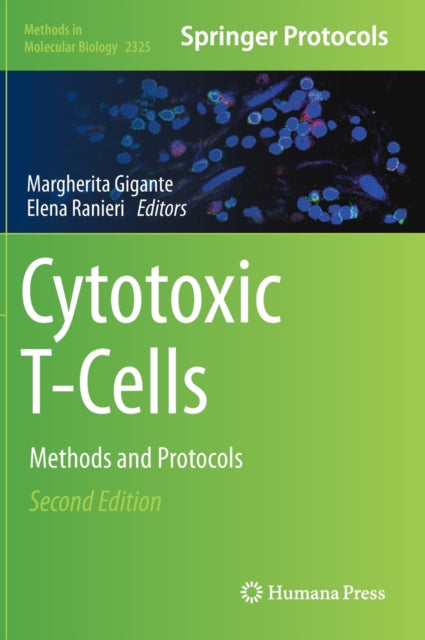 Book cover of: Cytotoxic T-Cells. By: Margherita Gigante