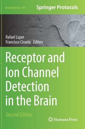 Receptor and Ion Channel Detection in the Brain