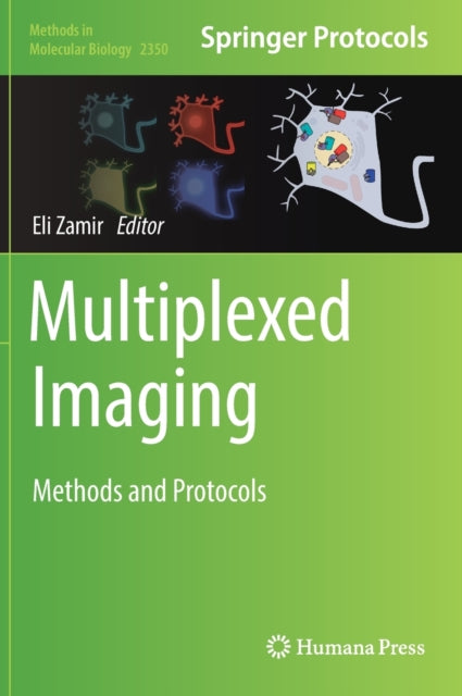 Book cover of: Multiplexed Imaging. By: Eli Zamir
