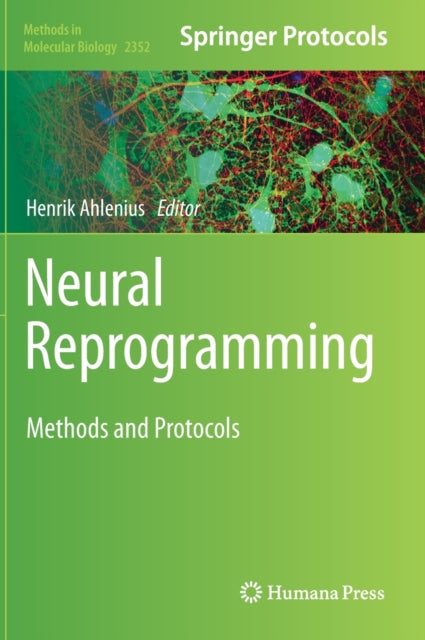 Book cover of: Neural Reprogramming. By: Henrik Ahlenius