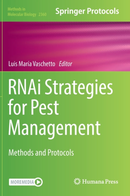 Book cover of: RNAi Strategies for Pest Management. By: Luis Maria Vaschetto