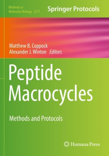 Book cover of: Peptide Macrocycles. By: Matthew B. Coppock