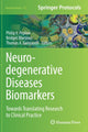 Book cover of: Neurodegenerative Diseases Biomarkers. By: Philip Peplow