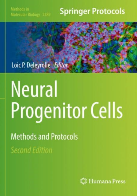 Book cover of: Neural Progenitor Cells. By: Loic P. Deleyrolle