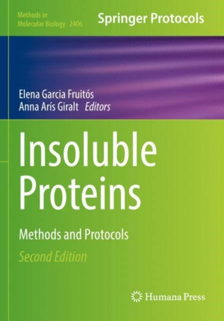 Book cover of: Insoluble Proteins. By: Elena Garcia Fruitós