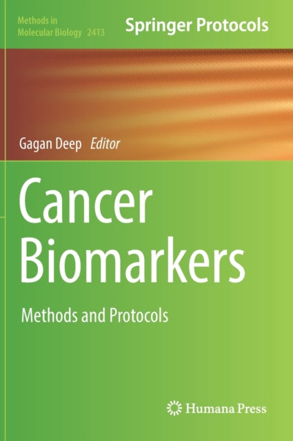 Book cover of: Cancer Biomarkers. By: Gagan Deep