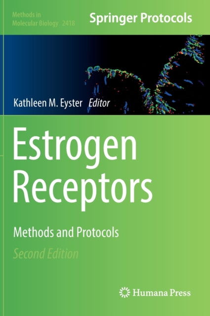 Book cover of: Estrogen Receptors. By: Kathleen M. Eyster