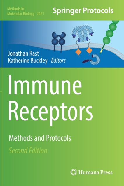 Book cover of: Immune Receptors. By: Jonathan Rast