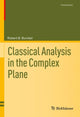 Book cover of: Classical Analysis in the Complex Plane. By: Robert B. Burckel