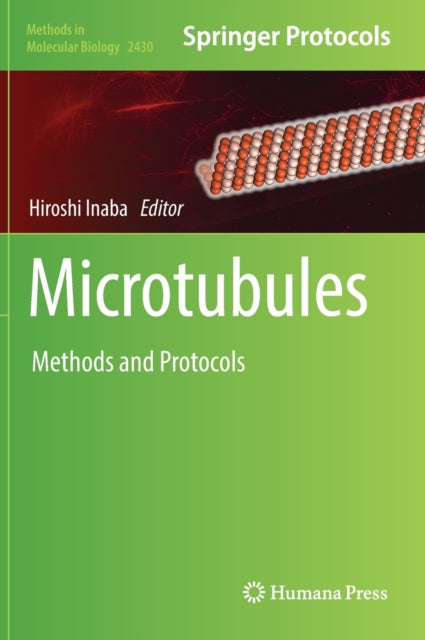 Book cover of: Microtubules. By: Hiroshi Inaba