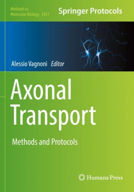 Book cover of: Axonal Transport. By: Alessio Vagnoni