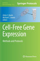 Book cover of: Cell-Free Gene Expression. By: Ashty S. Karim