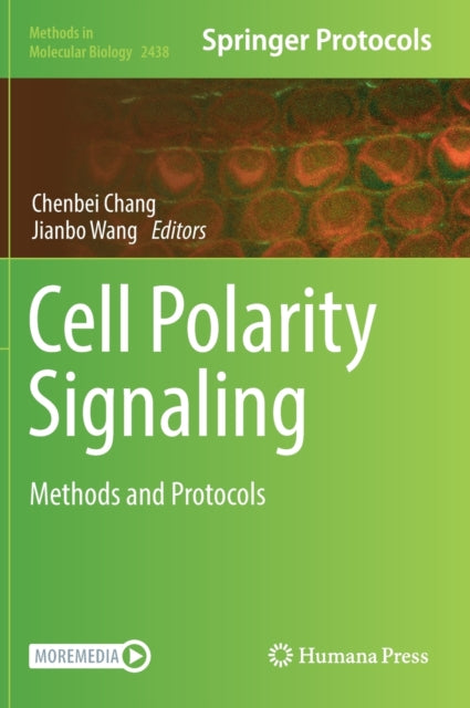 Book cover of: Cell Polarity Signaling. By: Chenbei Chang
