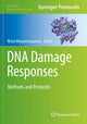 Book cover of: DNA Damage Responses. By: Nima Mosammaparast