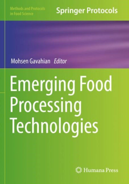 Book cover of: Emerging Food Processing Technologies. By: Mohsen Gavahian