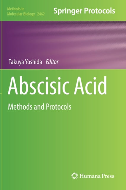 Book cover of: Abscisic Acid. By: Takuya Yoshida