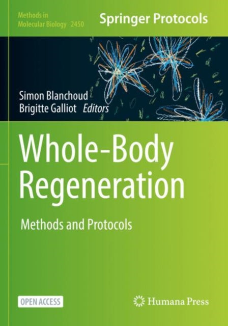 Book cover of: Whole-Body Regeneration. By: Simon Blanchoud