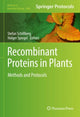 Book cover of: Recombinant Proteins in Plants. By: Stefan Schillberg