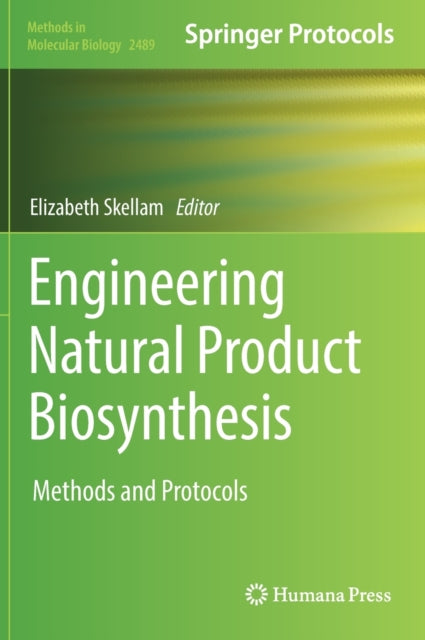 Book cover of: Engineering Natural Product Biosynthesis. By: Elizabeth Skellam