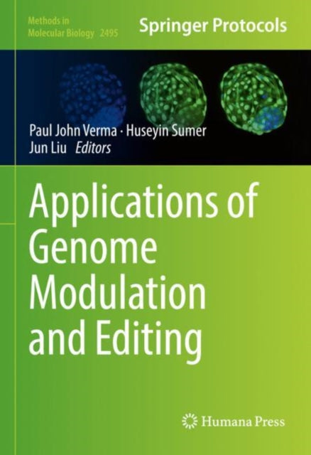 Book cover of: Applications of Genome Modulation and Editing. By: Paul John Verma