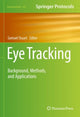 Book cover of: Eye Tracking. By: Samuel Stuart